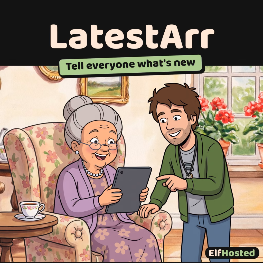 LatestArr: an ElfHosted family card